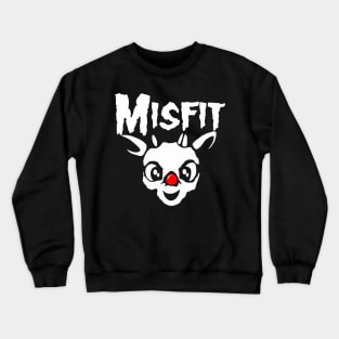 We're A Couple Of Misfits 2 Crewneck Sweatshirt